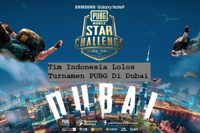 Tim Indonesia Lolos Turnamen PUBG Di Dubai
